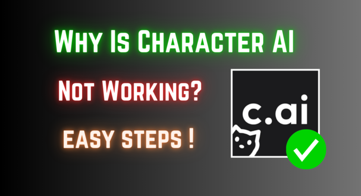 why is character ai not working