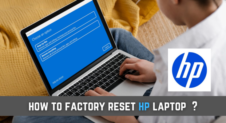 how to factory reset hp laptop