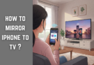 how to mirror iphone to tv