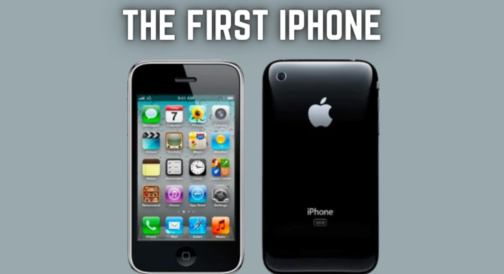 what was the first iphone